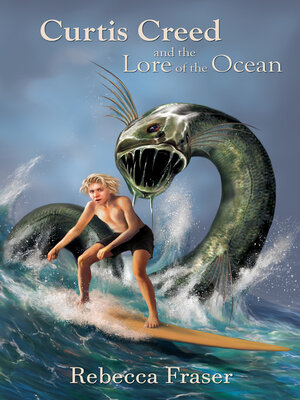 cover image of Curtis Creed and the Lore of the Ocean